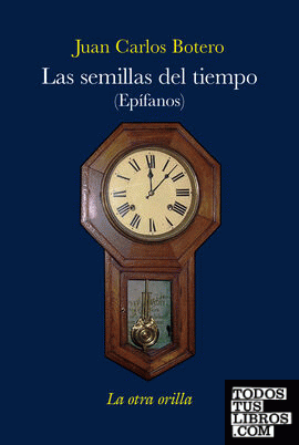 Las semillas del tiempo (Epífanos)