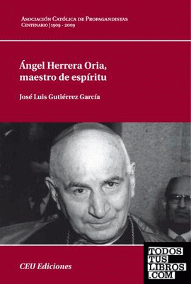 Ángel Hererra Oria, maestro de espíritu