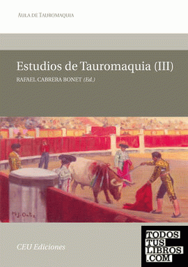 Estudios de Tauromaquia III