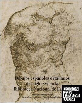 Dibujos españoles e italianos del siglo XVI en la Biblioteca Nacional de España