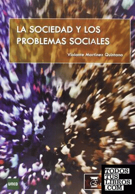 Sociedad y los problemas sociales