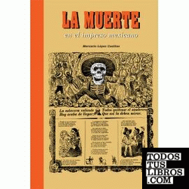 La muerte en el impreso mexicano