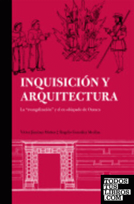 Inquisición y arquitectura