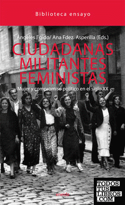 Ciudadanas Militantes feministas Mujer
