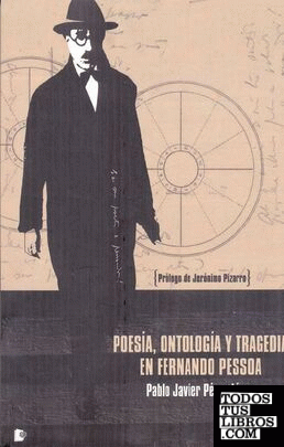 Poesía, ontología y tragedia en Fernando Pessoa
