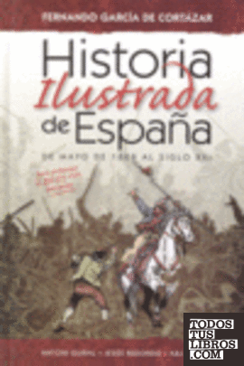 Historia ilustrada de España