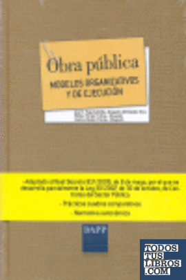 OBRA PUBLICA MODELOS ORGANIZATIVOS Y DE EJECUCION