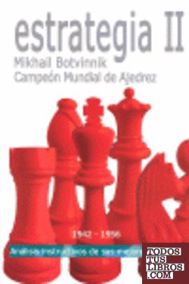 Coleção Mijail Botvinnik - Estrategia 1-3