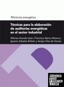Técnicas para la elaboración de auditorías energéticas en el sector industrial