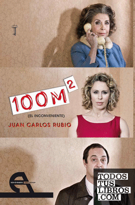 100 m2 (el inconveniente) 100 m2 (el inconveniente)