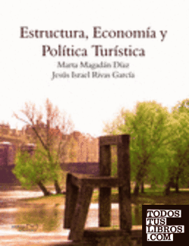 Estructura, Economía y Política Turística
