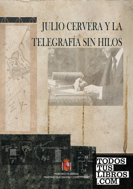 Julio Cervera y la telegrafía sin hilos