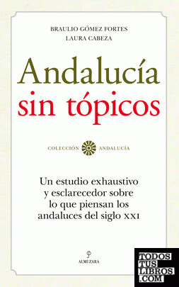 Andalucía sin tópicos