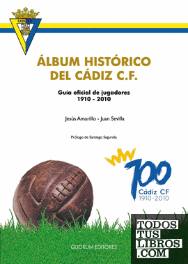 Álbum histórico del Cádiz C.F.