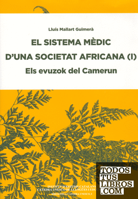 El Sistema mèdic d'una societat africana : els evuzok del Camerun