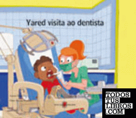 Yared visita ao dentista