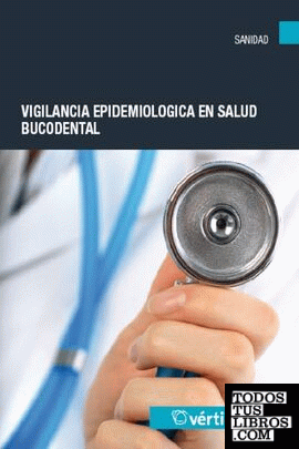 Vigilancia epidemiológica en salud bucodental