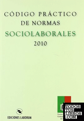 Código práctico de normas sociolaborales 2010