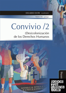 Convivio / 2. (Des)colonización de los Derechos Humanos