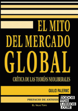 El mito del mercado global