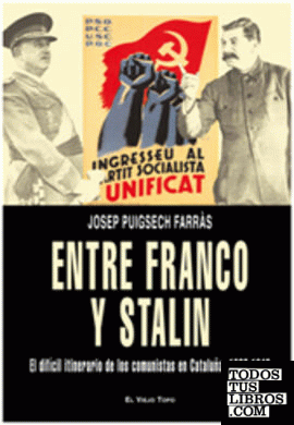Entre Franco y Stalin