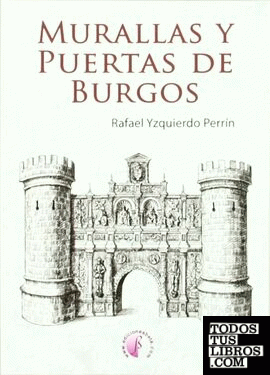 Murallas y puertas de Burgos