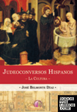Judeoconversos hispanos. La cultura