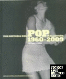Una historia del pop malagueño, 1960-2009