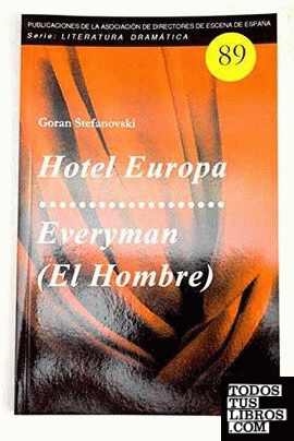Hotel Europa / Everyman (El Hombre)