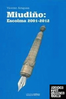MIUDIÑO:ESCOLMA 2001-2012