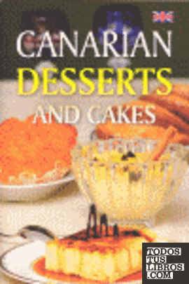 Canarian dessert and cake