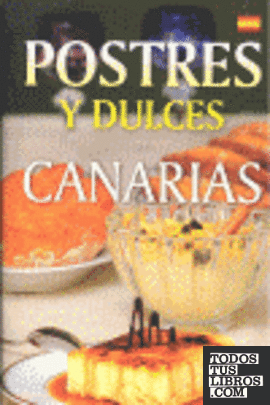 Postres y dulces de Canarias