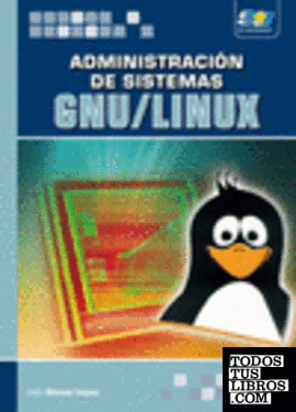 Administración de sistemas GNU/Linux