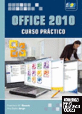 Office 2010. Curso práctico