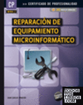 Reparación del equipamiento microinformático (MF0954_2)