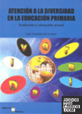Atención A La Diversidad En La Educación Primaria de José Domínguez ...
