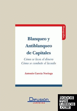 BLANQUEO Y ANTIBLANQUEO DE CAPITALES
