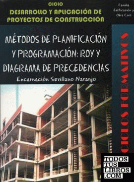 Métodos de planificación y programación: Roy y Diagrama de Precedencias