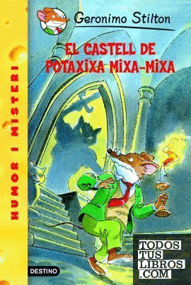 14- El castell de Potaxixa Mixa-Mixa