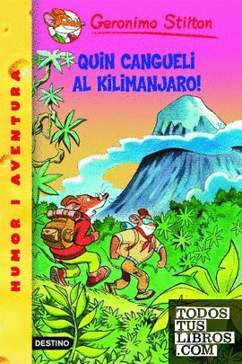 26- Quin cangueli al Kilimanjaro!