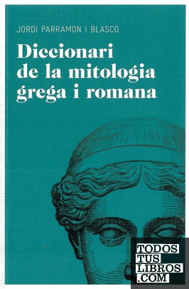Diccionari de mitologia grega i romana