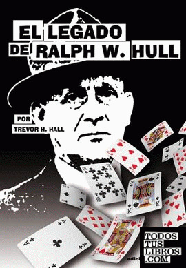 El legado de Raplh W. Hull