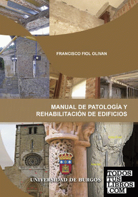 Manual de patología y rehabilitación de edificios