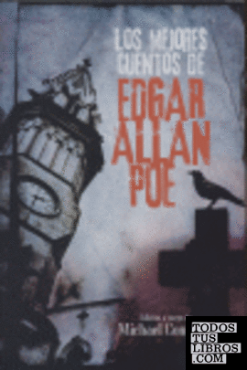 Los mejores cuentos de Edgar Allan Poe