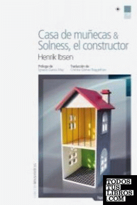 Casa de muñecas; Solness, el constructor