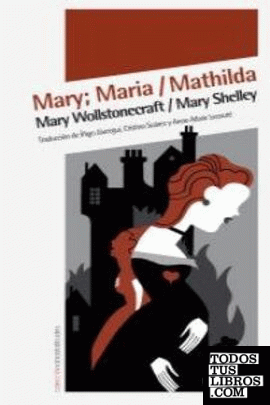 Mary; Maria / Mathilda
