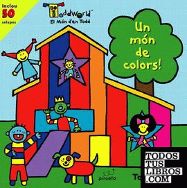 Un món de colors Un món de colors