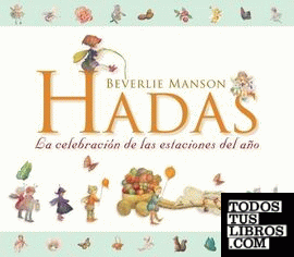 Hadas. La celebración de las estaciones del año