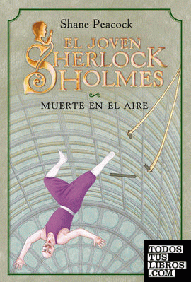 El joven Sherlock Holmes. Muerte en el aire