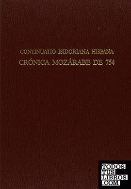 Crónica Mozárabe de 754 o Continuatio Isidoriana Hispana